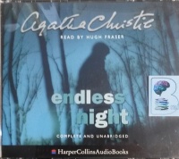 Endless Night written by Agatha Christie performed by Hugh Fraser on CD (Unabridged)